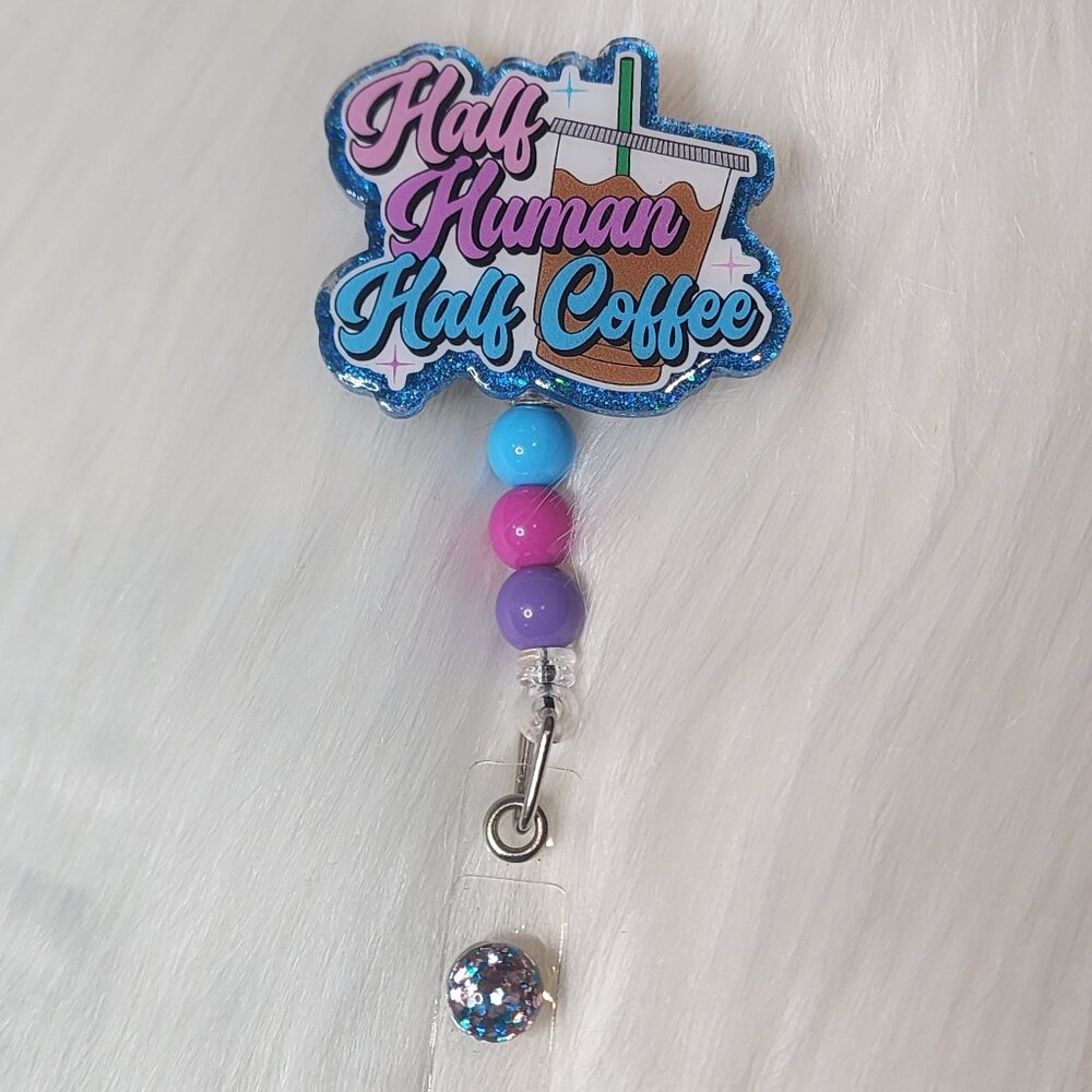 Half Human Half Coffee Retractable Badge Reel